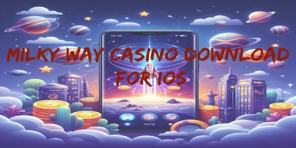 Milky Way Casino IOS